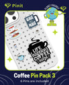 PINIT Cofee Pin Pack 3